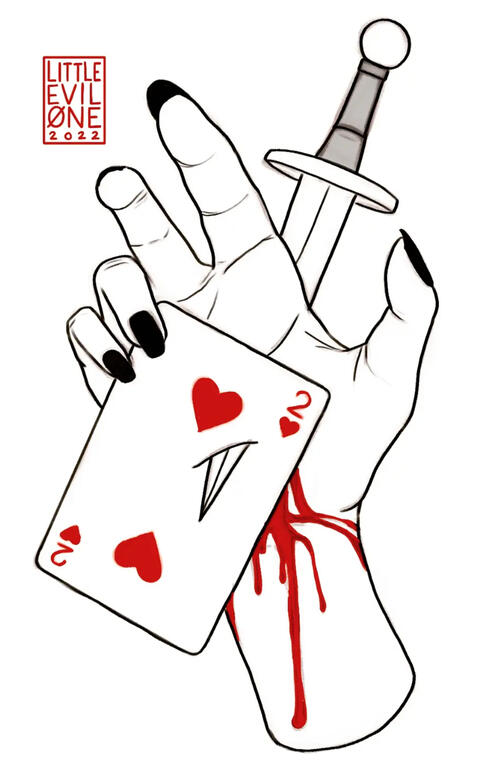 Black and red line illustration of a hand holding a two of hearts. The hand and card have been stabbed through by a dagger and blood flows down the wrist